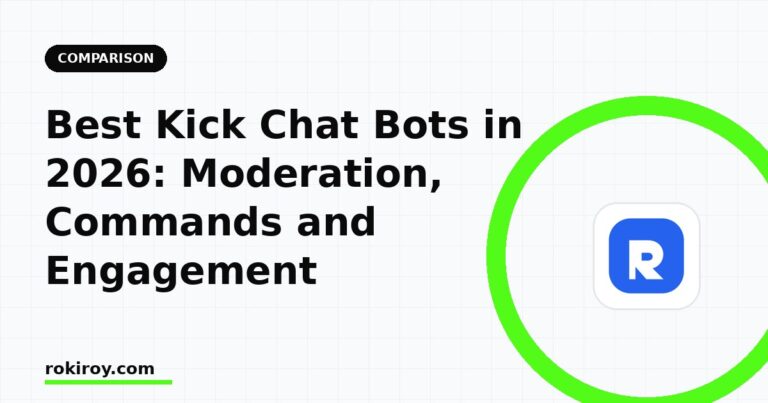 Best Kick Chat Bots (2026): BotRix vs Kicklet and More