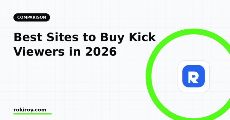 Best Sites to Buy Kick Viewers (2026): 6 Services Ranked