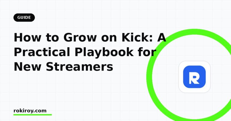 How to Grow on Kick in 2026: A Step-by-Step Playbook