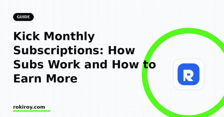Kick Subscriptions Explained (2026): How Subs Work and How to Earn More